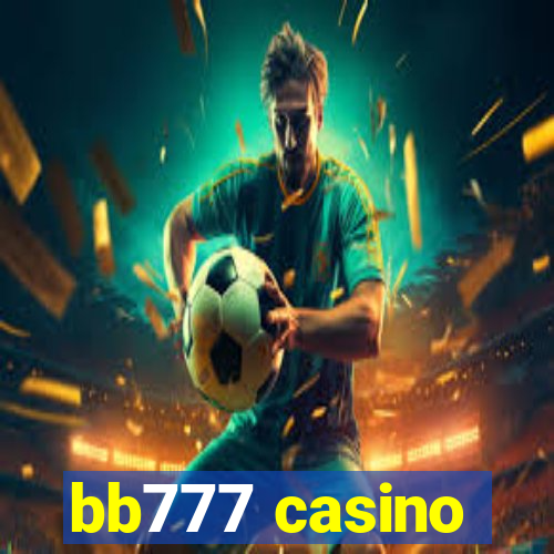 bb777 casino